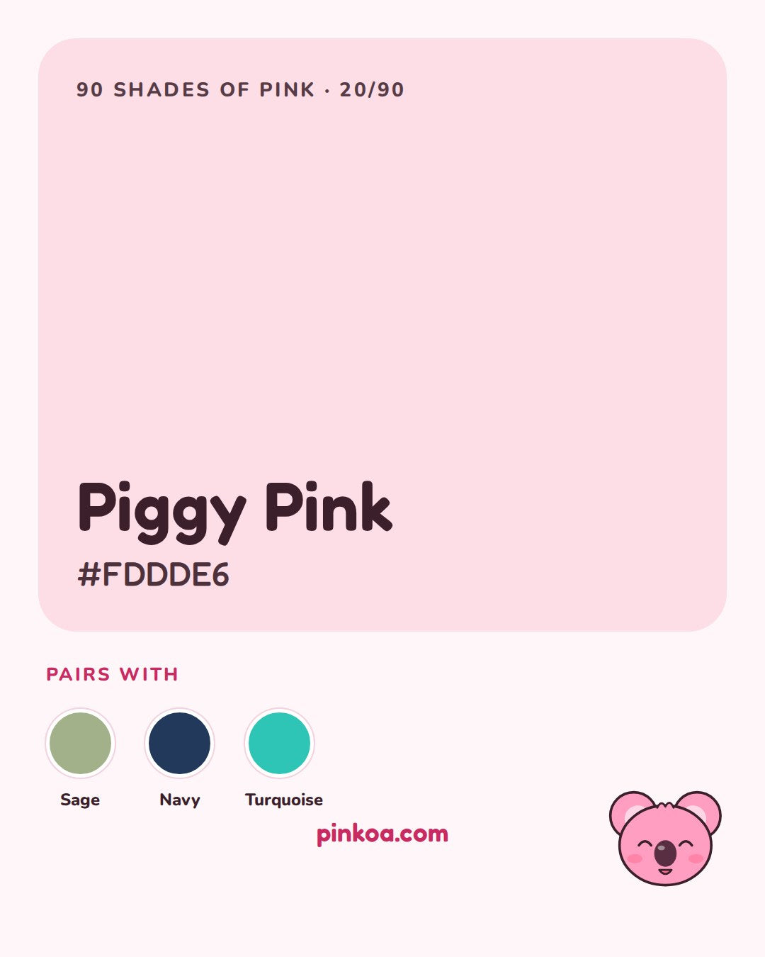 Piggy Pink, Koa's pink shade of the day no. 20