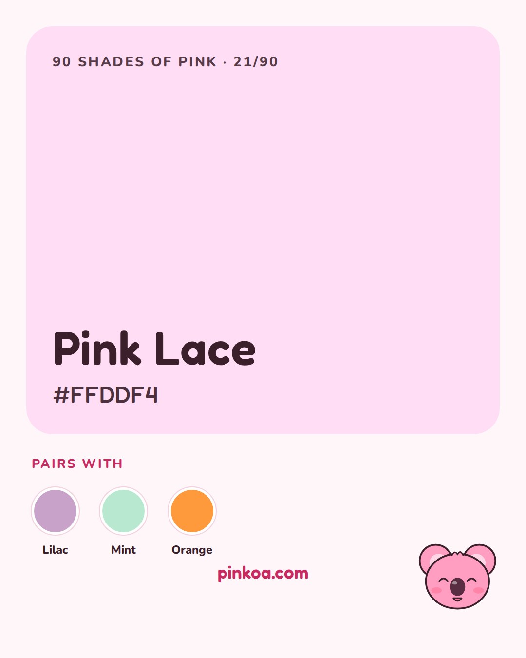 Pink Lace, shade of the day no. 21, on a pink Koa card