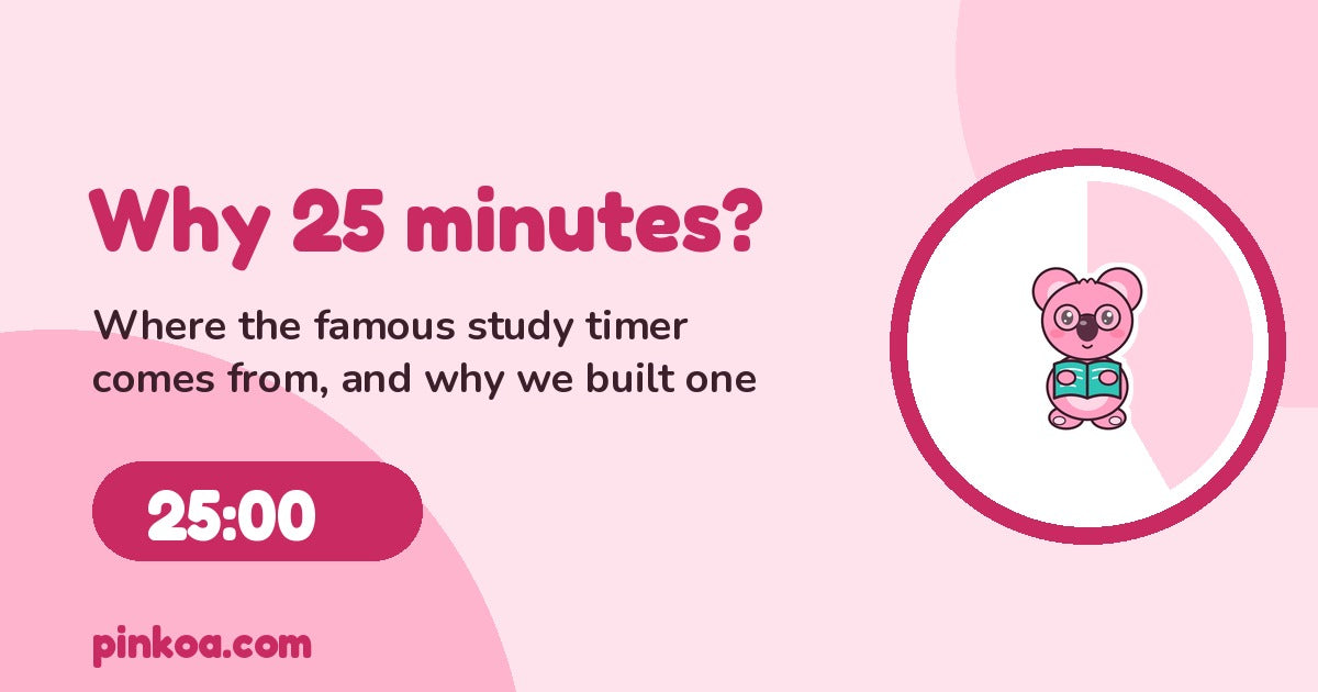 Why 25 minutes? Where the famous study timer comes from, and why we built one