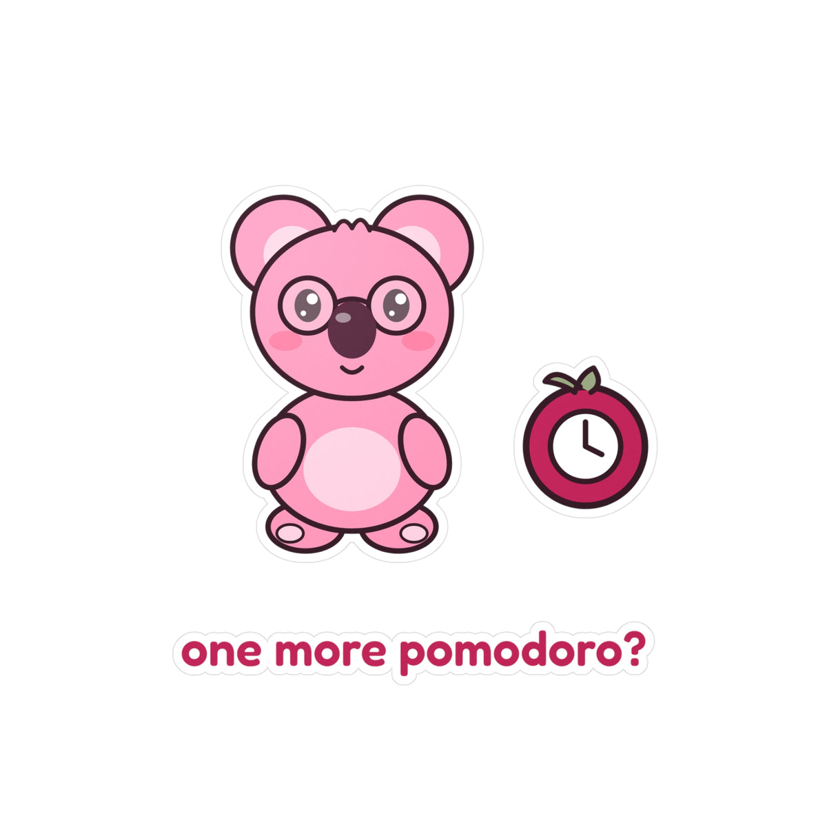 One More Pomodoro? Sticker